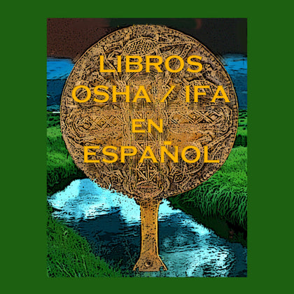 Libros de Ifá, Osha, Palo, Espiritismo en Español