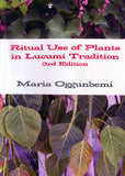 Maria Oggunbemi, Ritual Use of Plants in Lucumi Tradition